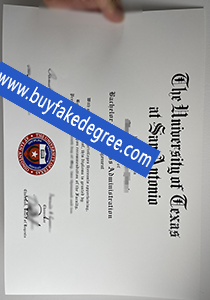 UTSA diploma sample buy University of Texas at San Antonio fake degree